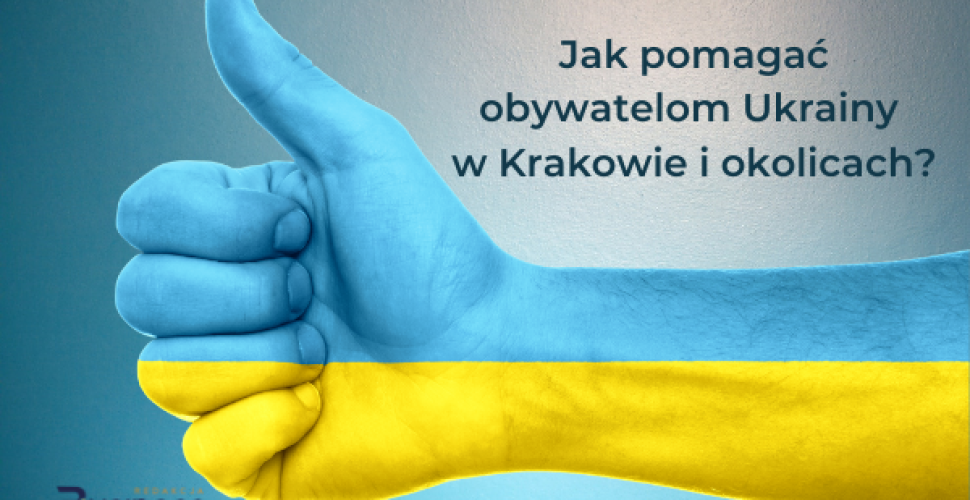 Jak pomagać obywatelom Ukrainy w Krakowie-2
