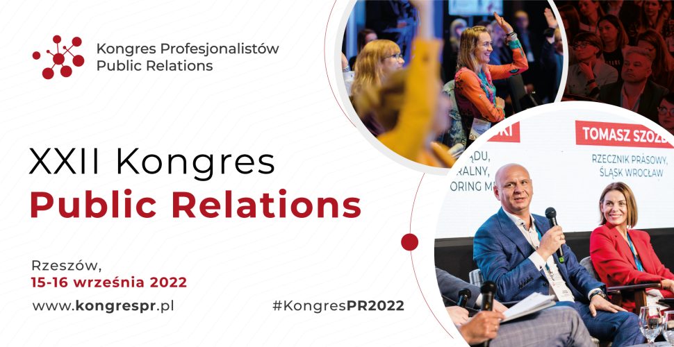 Kongres Profesjonalistów Pulbic Relations Rzeszów 2022